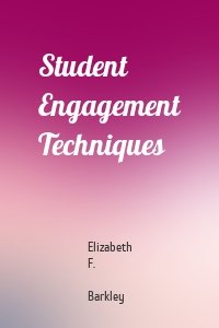 Student Engagement Techniques