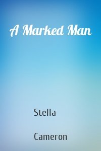 A Marked Man