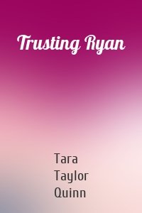 Trusting Ryan