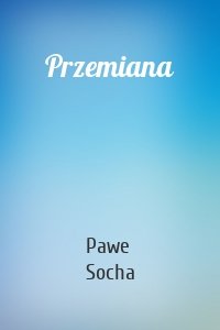 Przemiana