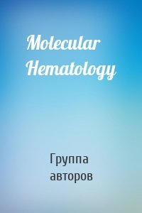 Molecular Hematology