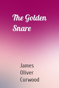 The Golden Snare