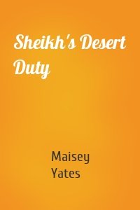 Sheikh's Desert Duty