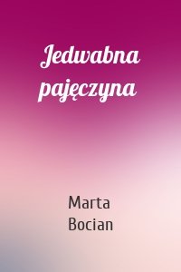 Jedwabna pajęczyna