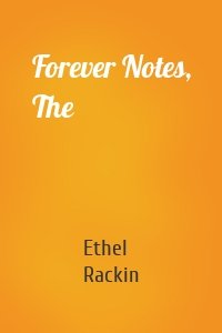 Forever Notes, The