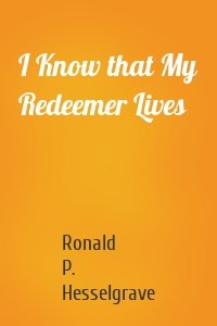 I Know that My Redeemer Lives