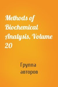 Methods of Biochemical Analysis, Volume 20