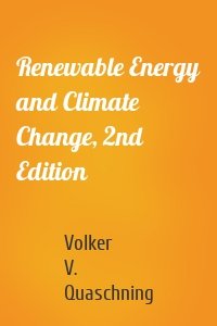 Renewable Energy and Climate Change, 2nd Edition