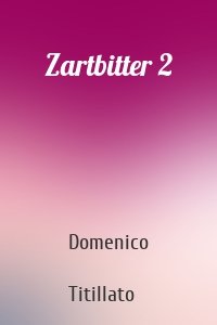 Zartbitter 2