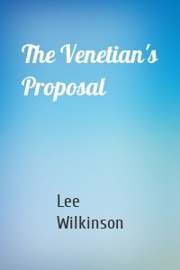 The Venetian's Proposal