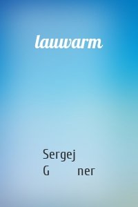 lauwarm