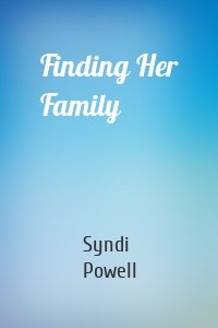 Finding Her Family