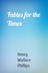 Fables for the Times