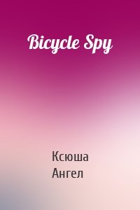 Bicycle Spy