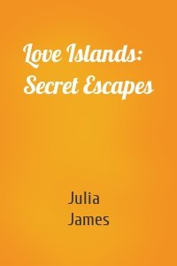 Love Islands: Secret Escapes
