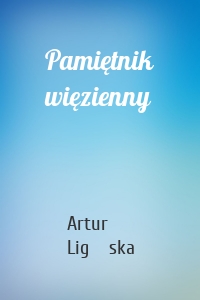Pamiętnik więzienny