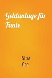 Geldanlage für Faule