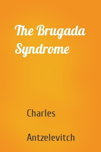 The Brugada Syndrome