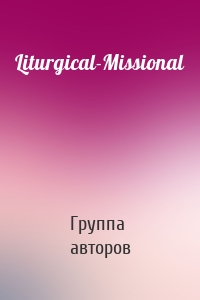 Liturgical-Missional