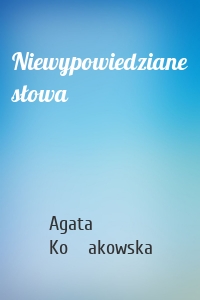 Niewypowiedziane słowa