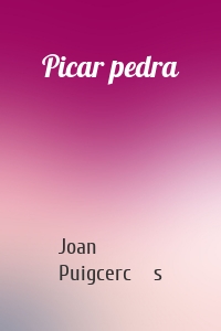 Picar pedra