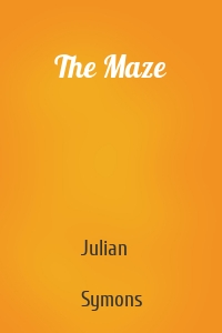 The Maze