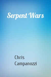 Serpent Wars