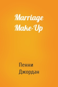 Marriage Make-Up