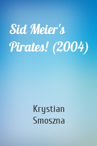 Sid Meier's Pirates! (2004)