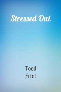 Stressed Out