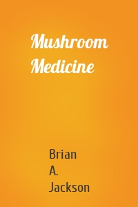 Mushroom Medicine