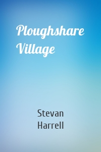 Ploughshare Village