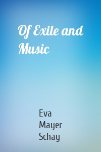 Of Exile and Music