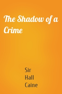 The Shadow of a Crime