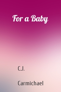 For a Baby
