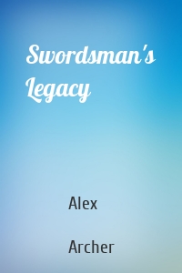 Swordsman's Legacy