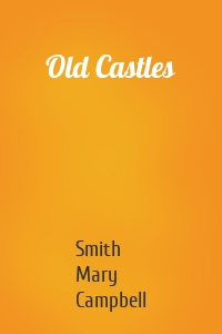 Old Castles