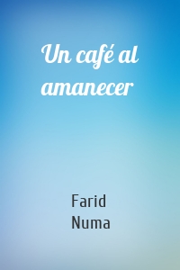 Un café al amanecer