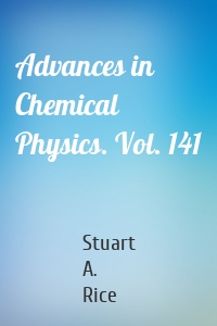 Advances in Chemical Physics. Vol. 141