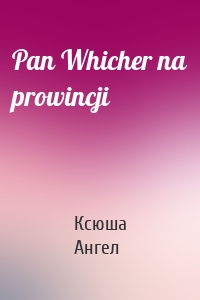 Pan Whicher na prowincji