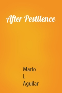 After Pestilence