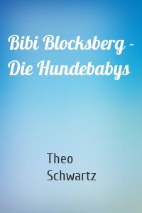 Bibi Blocksberg - Die Hundebabys