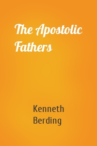 The Apostolic Fathers