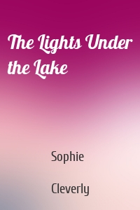 The Lights Under the Lake