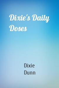 Dixie's Daily Doses