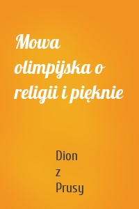 Mowa olimpijska o religii i pięknie