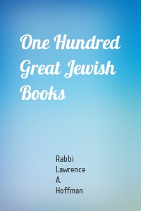 One Hundred Great Jewish Books