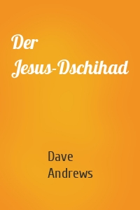 Der Jesus-Dschihad