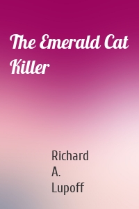 The Emerald Cat Killer