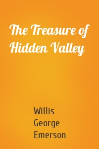 The Treasure of Hidden Valley